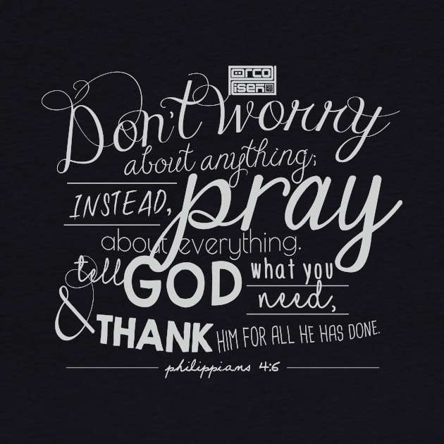 Don't Worry Pray Bible Verse Christian Inspirational by porcodiseno